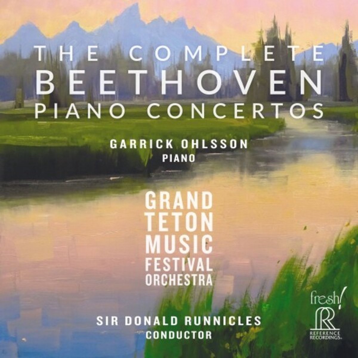 Garrick Ohlsson, Grand Teton Music Festival Orchestra - The Complete Beethoven Piano Concertos (3 Hybrid SACD)