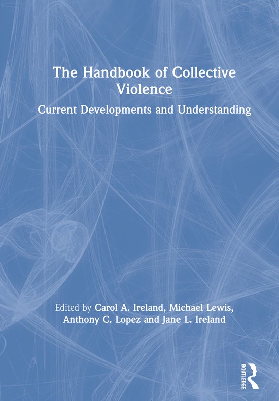 The Handbook of Collective Violence - cover
