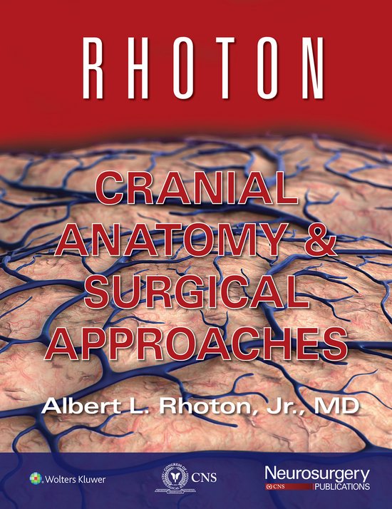 Rhoton Cranial Anatomy and Surgical Approaches - cover