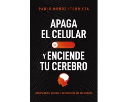 Apaga el celular y enciende tu cerebro