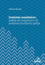 Série Universitária - Contextos econômicos