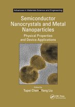 Advances in Materials Science and Engineering- Semiconductor Nanocrystals and Metal Nanoparticles