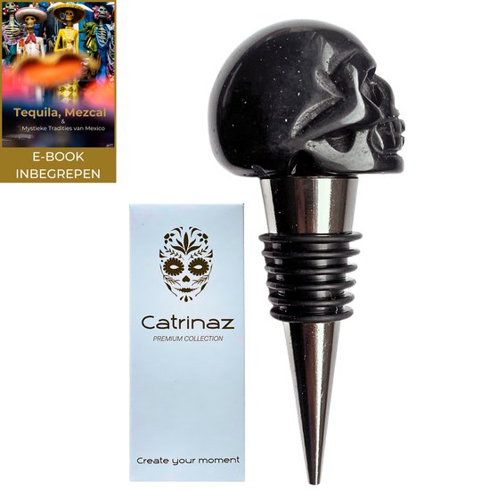 Catrinaz® - Wijnstopper - Premium flessenstop met skull in zwarte obsidiaan natuursteen - Luxe gift box - Uniek geschenk - Inclusief E-BOOK Tequila, Mezcal - Catrinaz
