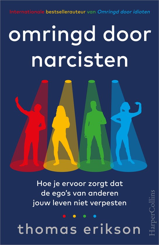 Boek: Omringd door narcisten, geschreven door Thomas Erikson