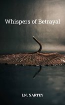Whispers of Betrayal