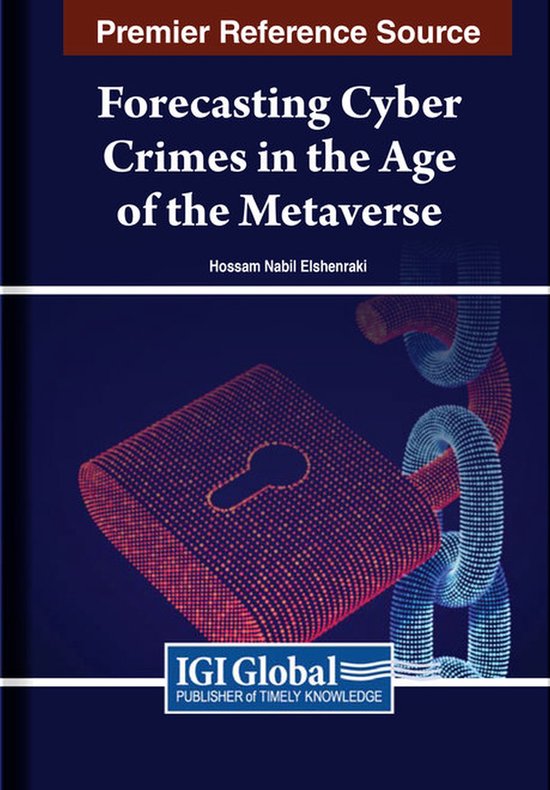 Forecasting Cyber Crimes in the Age of the Metaverse - cover