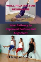 Wall Pilates for Beginners