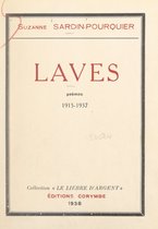 Laves, 1915-1937