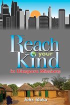 REACH YOUR KIND In Diaspora Missions
