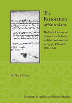Resources in Arabic and Islamic Studies-The Restoration of Sunnism