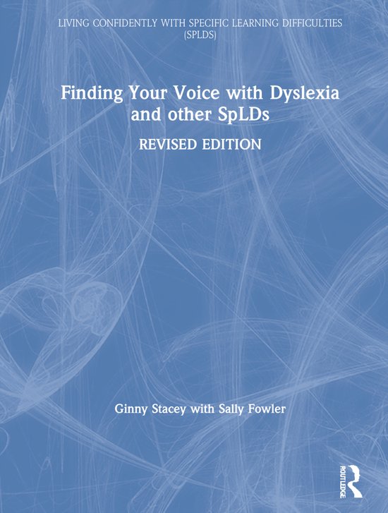 Finding Your Voice with Dyslexia and other SpLDs - cover
