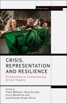 Methuen Drama Engage- Crisis, Representation and Resilience