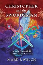 Christopher and the Swordsman