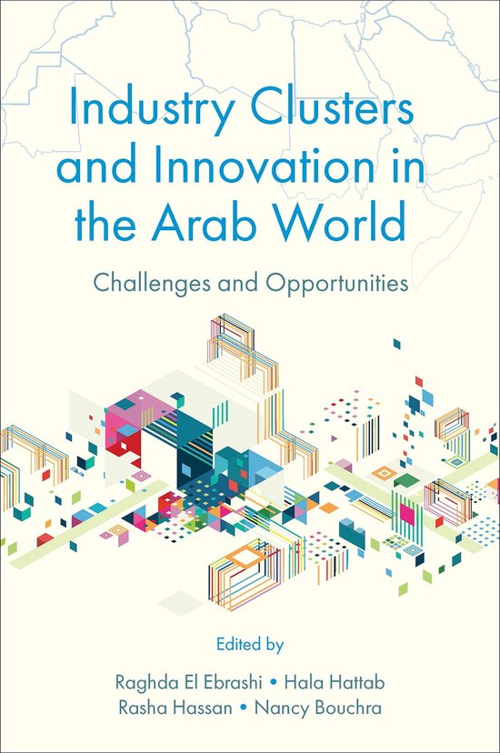 Industry Clusters and Innovation in the Arab World (ebook ...