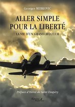 Aller simple pour la liberté