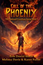 The Destined Guardians Series 1 - Call of the Phoenix
