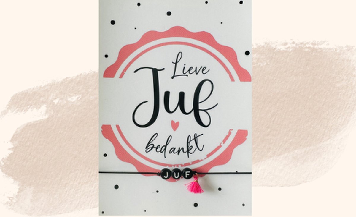 Ansichtkaart Lieve Juf Bedankt - Armbandje Juf - Kleinigheidje - Juffencadeau - Eindejaar cadeau - Juffendag