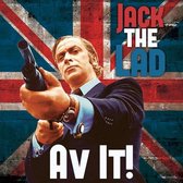 Jack The Lad - Av It! (7" Vinyl Single)