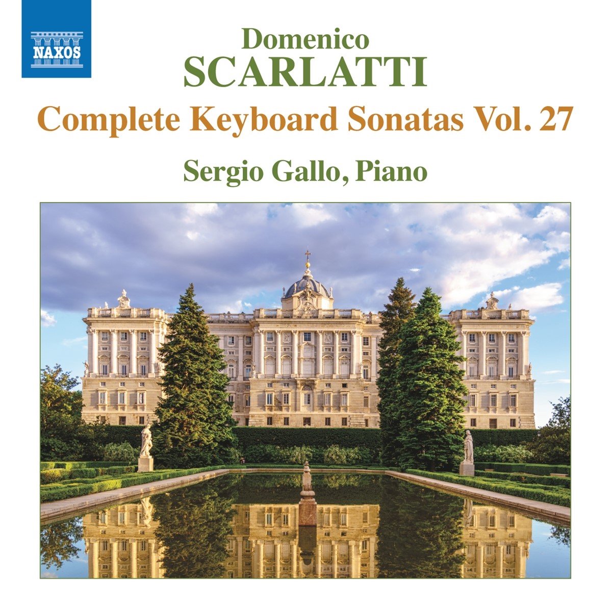 Sergio Gallo - Scarlatti: Complete Keyboard Sonatas, Vol. 27 (CD)