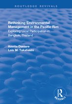 Routledge Revivals- Rethinking Environmental Management in the Pacific Rim