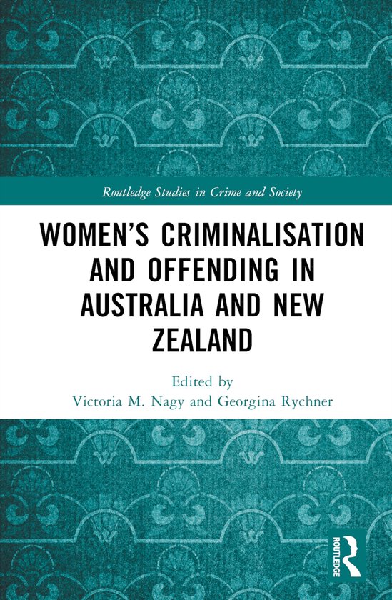 Routledge Studies in Crime and Society- Women’s Criminalis ... - cover