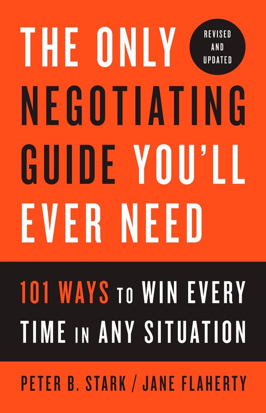 The Only Negotiating Guide You'll Ever Need - cover