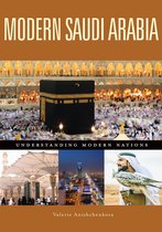 Understanding Modern Nations - Modern Saudi Arabia