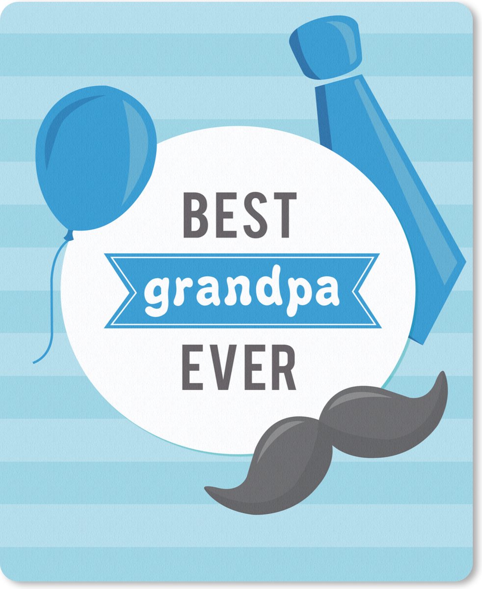 Muismat 19x23 cm - Mousepad Spreuken - Best grandpa ever - Quotes - Opa - Muismatten