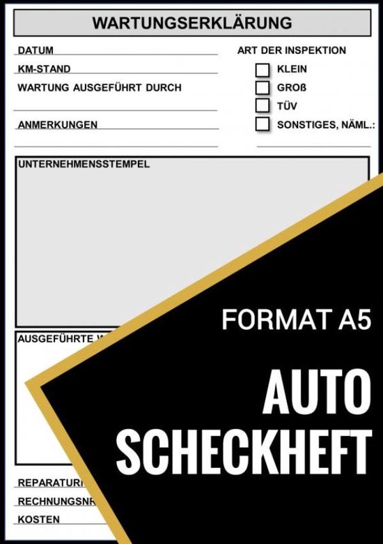 Reparatieboekje 'Auto Scheckheft' A5 formaat, met formulieren voor onderhoudsverklaring, inspectie, en reparaties.