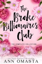 The Broke Billionaires Club - The Broke Billionaires Club Complete Collection: Books 1 - 5