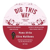 Clive/Michael Exodus Matthews - 7-Mama Afrika/Dub To Afrika