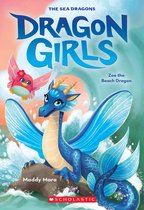 Dragon Girls 11 - Zoe the Beach Dragon (Dragon Girls #11)