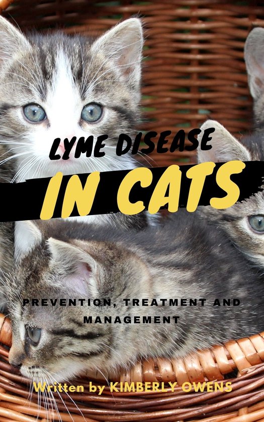LYME DISEASE IN CATS (ebook), Kimberly Owens 1230006471958 Boeken