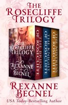 The Rosecliffe Trilogy - The Rosecliffe Trilogy