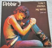 Debbie J (2) – I Can't Control My Needs (Club Mix) 1984 LP