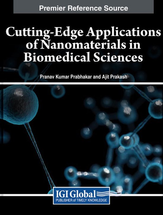 CuttingEdge Applications of Nanomaterials in Biomedical Sciences