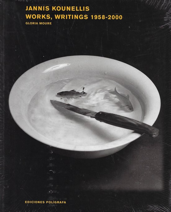 Jannis Kounellis Works, Writings 1958-2000 - cover