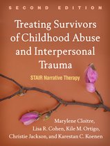 Treating Survivors of Childhood Abuse and Interpersonal Trauma, Second Edition