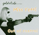 Miss Yeti - Out Of Control (CD)