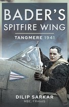 Bader’s Spitfire Wing