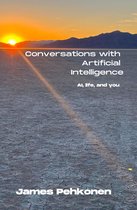 Conversations with Artificial Intelligence