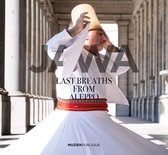 Jawa - Last Breaths From Aleppo (CD)