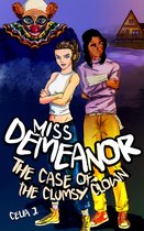 Miss Demeanor- Miss Demeanor