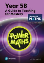 Power Maths Print- Power Maths Teaching Guide 5B - White Rose Maths edition