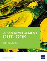 Asian Development Outlook (ADO) Series- Asian Development Outlook April 2023