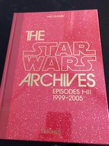 40th Edition-The Star Wars Archives. 1999–2005. 40th Ed.