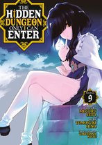 The Hidden Dungeon Only I Can Enter (Manga)-The Hidden Dungeon Only I Can Enter (Manga) Vol. 9