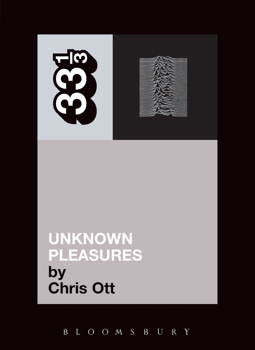 33 1/3 Joy Division Unknown Pleasures - Chris Ott