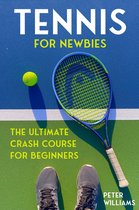 Tennis for Newbies
