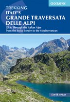 Italy's Grande Traversata delle Alpi: GTA cicerone walking guide